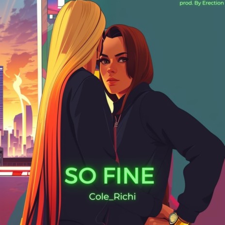 So Fine | Boomplay Music