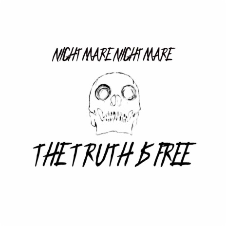 THE TRUTH IS FREE | Boomplay Music
