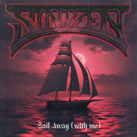 Sail Away (With Me) | Boomplay Music