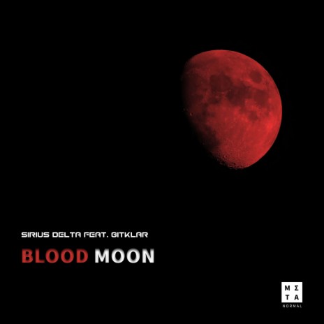 Blood Moon ft. GitKlar | Boomplay Music