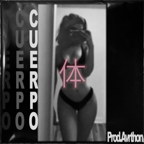 CUERPO | Boomplay Music