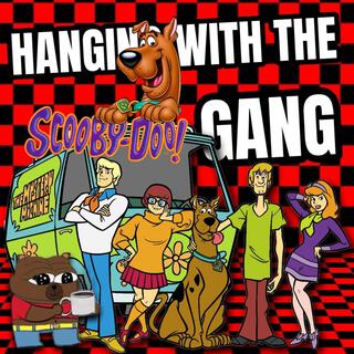 HANGING WITH THE SCOOBY GANG