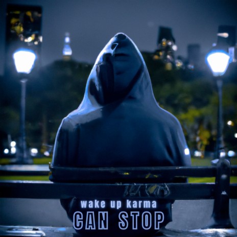 Can Stop | Boomplay Music