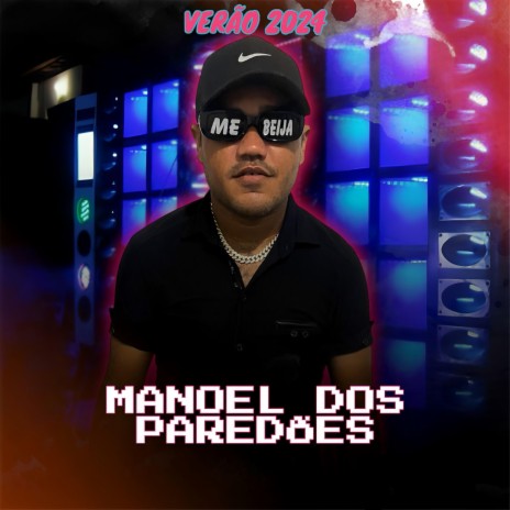 MENINA DE SP MANOEL DOS PAREDOES | Boomplay Music