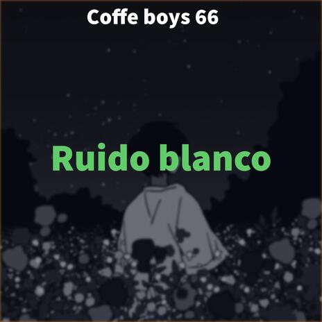 Ruido blanco | Boomplay Music