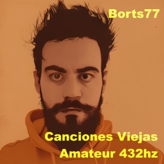 Canciones Viejas Amateur 432hz