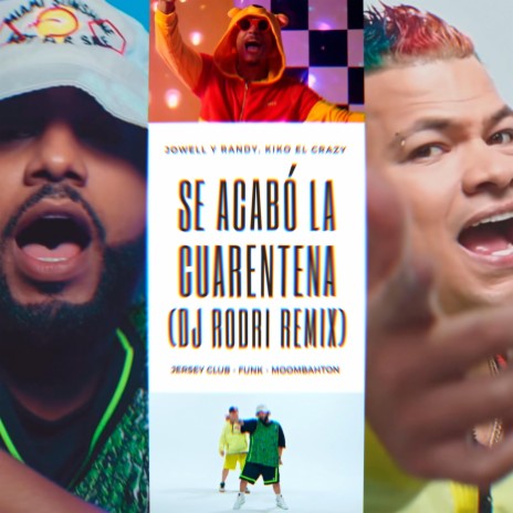 Se Acabó La Cuarentena (Remix) | Boomplay Music