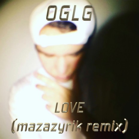 Love (Mazazyrik Remix) | Boomplay Music