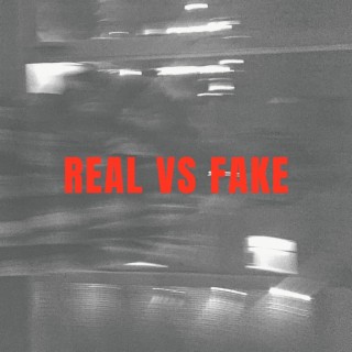 Real Vs Fake