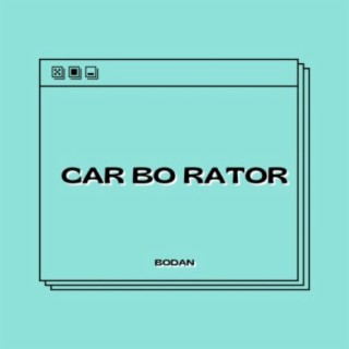 Car Bo Rator