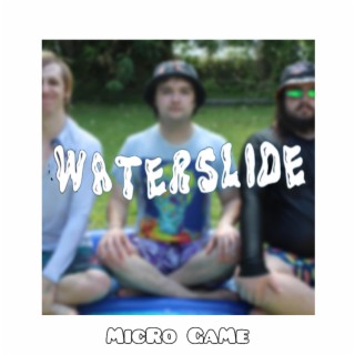 Waterslide lyrics | Boomplay Music