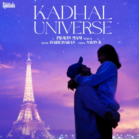 Kadhal Universe (From Think Specials) ft. Haricharan | Boomplay Music