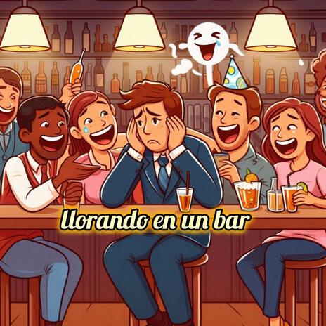 Llorando en un bar | Boomplay Music