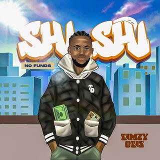 Shi shi (no funds)