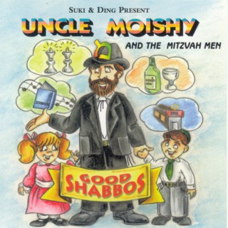 Uncle Moishy - Good Shabbos