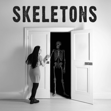 Skeletons | Boomplay Music