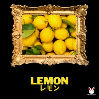 Lemon lyrics | Boomplay Music