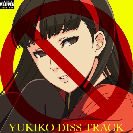 Yukiko Diss Track | Boomplay Music