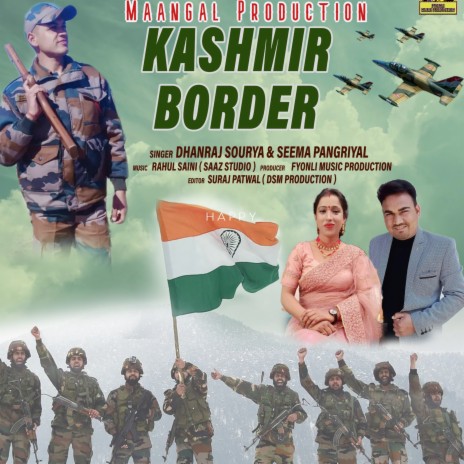 Kashmir Border (Garhwali song) ft. SEEMA PANGRIYAL | Boomplay Music