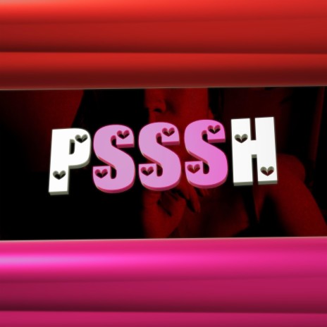 Psssh ft. Kenzer | Boomplay Music