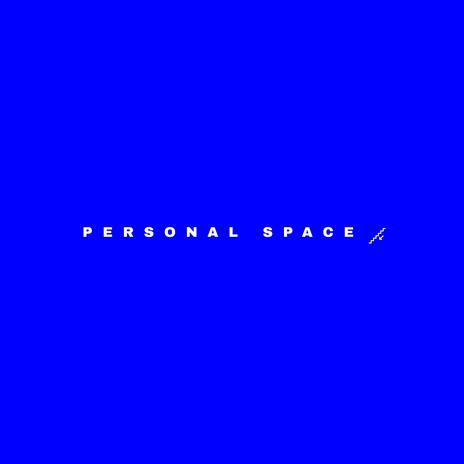 PERSONAL SPACE | Boomplay Music