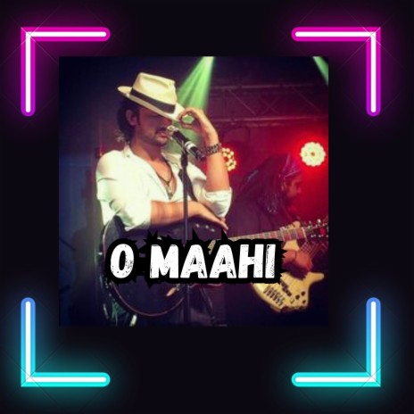 O Maahi (Atif Aslam Version) | Boomplay Music