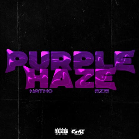 PURPLE HAZE ft. NATHO | Boomplay Music