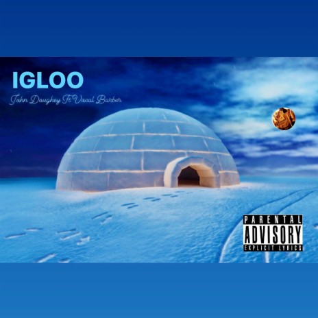 Igloo ft. Vocal Barber | Boomplay Music