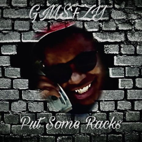 Put Some Racks | Boomplay Music