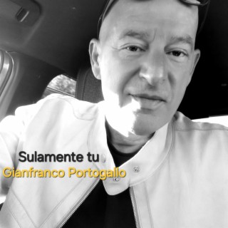 SULAMENTE TU lyrics | Boomplay Music