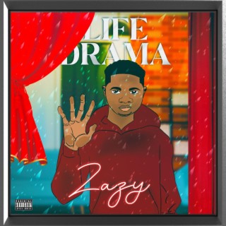 Life Drama lyrics | Boomplay Music