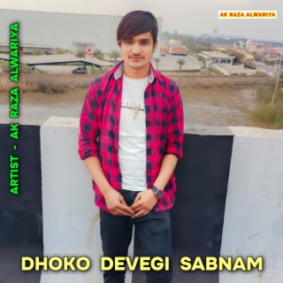 Dhoko Devegi Sabnam