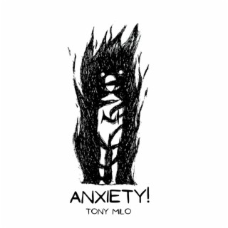 Anxiety