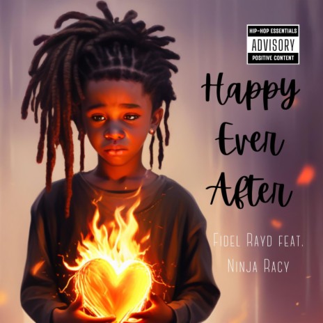 Happy Ever after ft. NinjaRacy E.T. | Boomplay Music