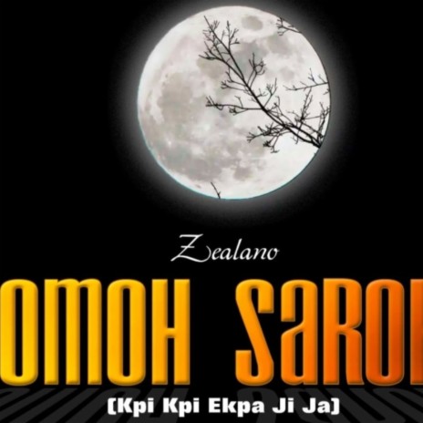 Omoh Saroh | Boomplay Music