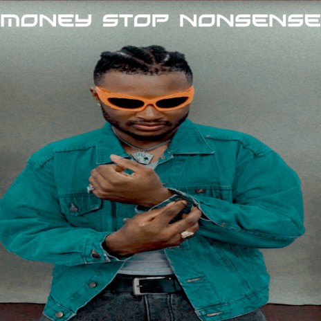 money stop nonsense