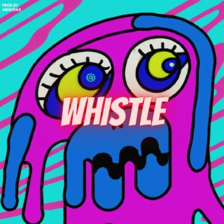 WHISTLE