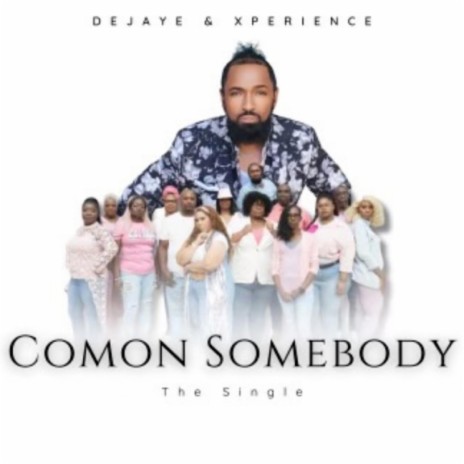 Comon Somebody ft. Lillian Crawford | Boomplay Music