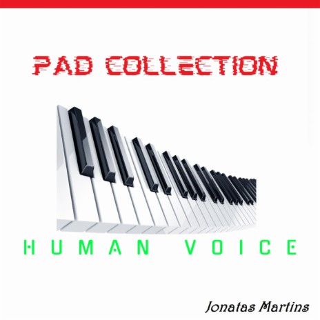 Pad B Human Voice