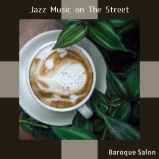 Jazz Music on the Street