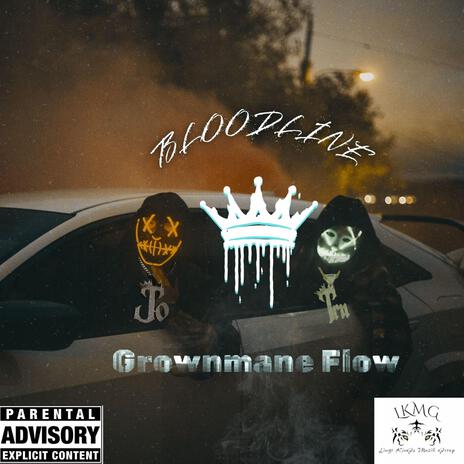 Grownmane Flow | Boomplay Music