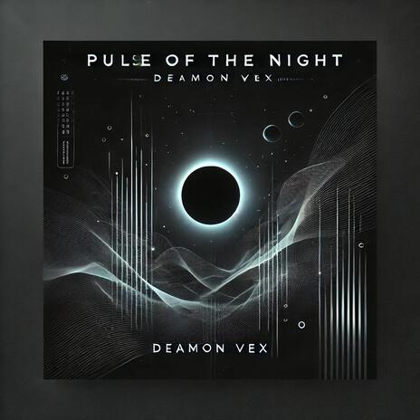 Pulse of the Night | Boomplay Music