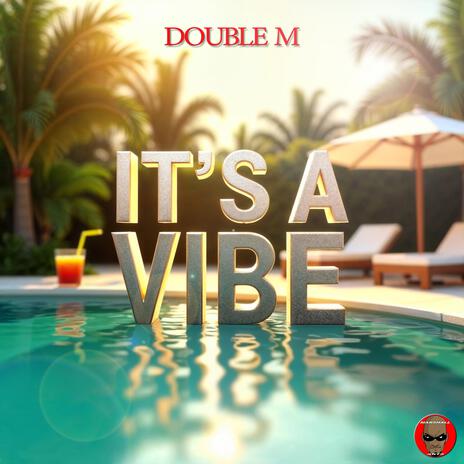 It's A Vibe | Boomplay Music