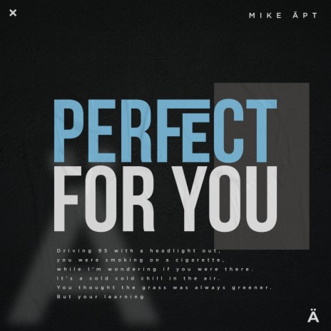 Perfect For You | Boomplay Music