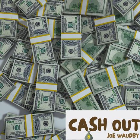 Cash Out | Boomplay Music