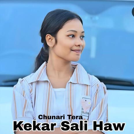 Kekar Sali Haw | Boomplay Music