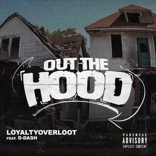 Out The Hood