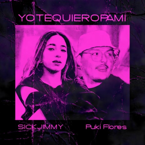 Yotequieropami ft. Puki Flores | Boomplay Music