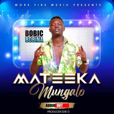 Mateeka Mungalo | Boomplay Music