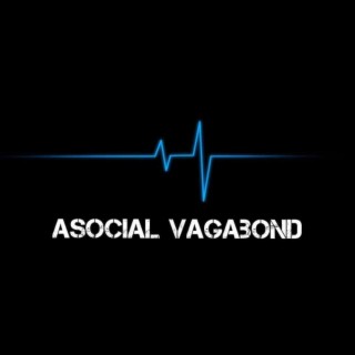 Asocial vagabond